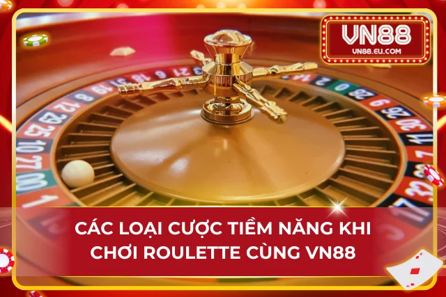 Roulette VN88 – Vòng Quay Thưởng Mang Đến Nhiều Cơ Hội Sinh Lời Vào cược tiềm năng thắng ngay thưởng lớn cùng siêu phẩm Roulette